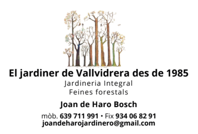 El jardiner de Vallvidrera des de 1985